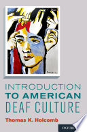Introduction to American Deaf Culture Book