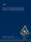 Study of Chemically Modified Food Proteins by Vibrational Spectroscopy