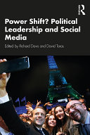 Power Shift? Political Leadership and Social Media [Pdf/ePub] eBook