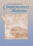 Current Review of Complementary Medicine