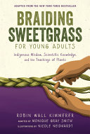 Braiding Sweetgrass for Young Adults Book
