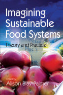 Imagining Sustainable Food Systems Book