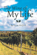 The Wine of My Life [Pdf/ePub] eBook