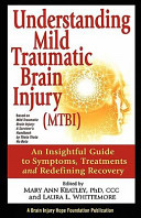 Understanding Mild Traumatic Brain Injury Mtbi An Insightful Guide To Symptoms Treatments And Redefining Recovery