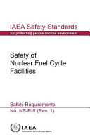 Safety of Nuclear Fuel Cycle Facilities Book