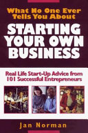 What No One Ever Tells You about Starting Your Own Business