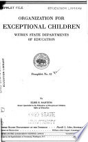 Organization for Exceptional Children Within State Departments of Education