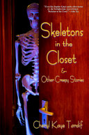 Skeletons in the Closet & Other Creepy Stories [Pdf/ePub] eBook