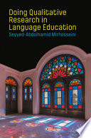 Doing Qualitative Research in Language Education Book