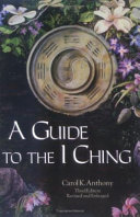 A Guide to the I Ching Book