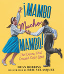   Mambo Mucho Mambo  The Dance That Crossed Color Lines