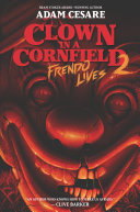 Clown in a Cornfield 2  Frendo Lives Book PDF