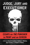 Judge  Jury and Executioner
