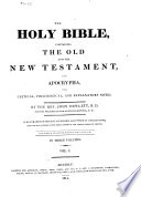 The Holy Bible, Containing the Old and the New Testament, and Apocrypha