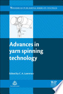Advances in Yarn Spinning Technology Book