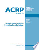 Airport Passenger-related Processing Rates Guidebook