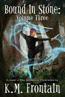 Bound in Stone: Volume Three [Pdf/ePub] eBook