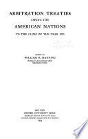 Arbitration Treaties Among the American Nations