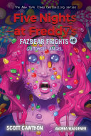 Gumdrop Angel  An AFK Book  Five Nights at Freddy   s  Fazbear Frights  8 