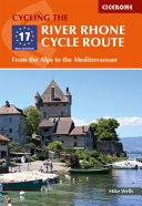 The River Rhone Cycle Route