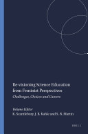 Re-visioning Science Education from Feminist Perspectives