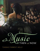 Music Then and Now Book