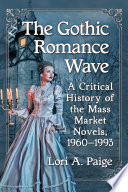 The Gothic Romance Wave