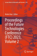 Proceedings of the Future Technologies Conference (FTC) 2023, Volume 2
