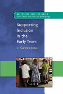 Supporting Inclusion In The Early Years