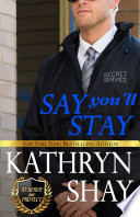 Say You ll Stay Book