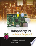 Raspberry Pi Hardware Projects 2