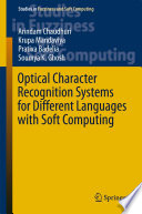 Optical Character Recognition Systems for Different Languages with Soft Computing
