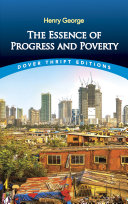 The Essence of Progress and Poverty