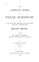 The Complete Works of William Shakespeare: Life, etc. Comedy of errors. Two gentlemen of Verona