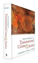 Encyclopedia of Transnational Crime and Justice