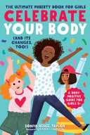 Celebrate Your Body  and Its Changes  Too   Book
