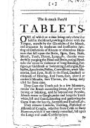 Begin. The so much famed Tablets. [A description of a quack medicine.]