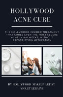Hollywood Acne Cure
