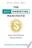 The Anti Marketing Manifesto Book