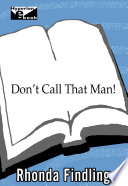 Don t Call That Man  Book PDF