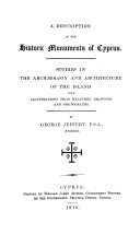 A description of the historic monuments of Cyprus. Studies in the archaeology and architecture of the island [Pdf/ePub] eBook