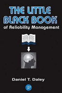 The Little Black Book Of Reliability Management