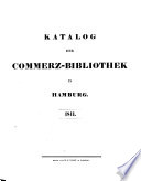Katalog Der Commerz-Bibliothek in Hamburg 1841