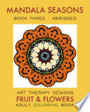 Mandala Seasons 3: Adult Coloring Book (Autumn)