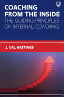 Ebook  Coaching from the Inside  The Guiding Principles of Internal Coac hing