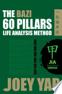 The BaZi 60 Pillars Life Analysis Method - JIA Yang Wood