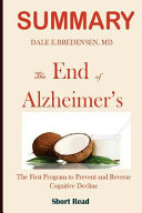 Summary the End of Alzheimers