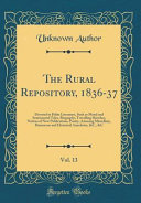 The Rural Repository, 1836-37, Vol. 13