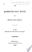 The Sabbath-day Book for Boys and Girls
