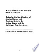 Codes for the Identification of Aquifer Names and Geologic Units in the United States and the Caribbean Outlying Areas